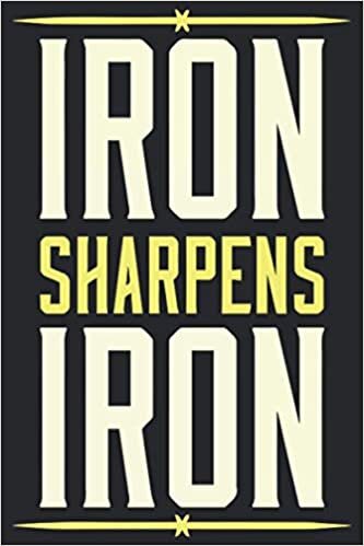 Iron Sharpens Iron Funny Workout Planner Workout log: Fitness log book Tracker Workout Notebook journal for Bodybuilding Or Gym lovers.