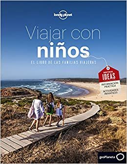 Lonely Planet Viajar Con Ninos