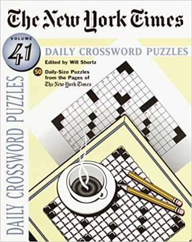 The New York Times Daily Crossword Puzzles, Volume 41: Now 60 Daily-Size Puzzles from the Pages of The New York Times: 041