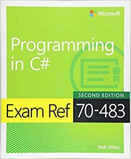 Exam Ref 70-483 Programming in C#
