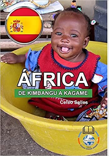 ÁFRICA, DE KIMBANGU A KAGAME - Celso Salles indir