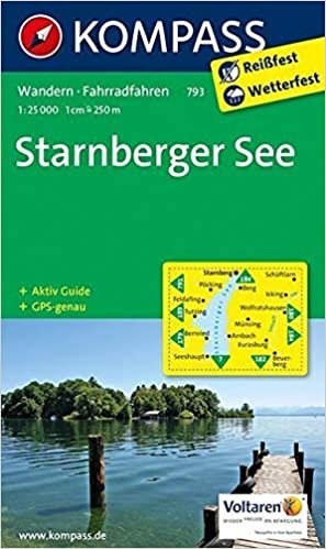 KOMPASS Wanderkarte Starnberger See: Wander- und Radkarte mit Aktiv Guide. GPS-genau. 1:25000 (KOMPASS-Wanderkarten, Band 793)