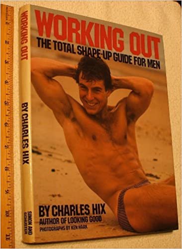 Working Out: The Total Shape-Up Guide for Men (W 6310)