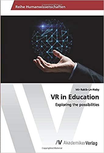 VR in Education: Exploring the possibilities