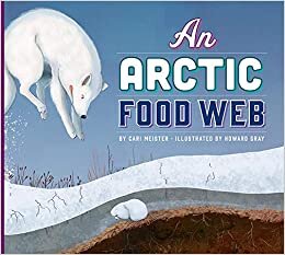 An Arctic Food Web (Ecosystem Food Webs)