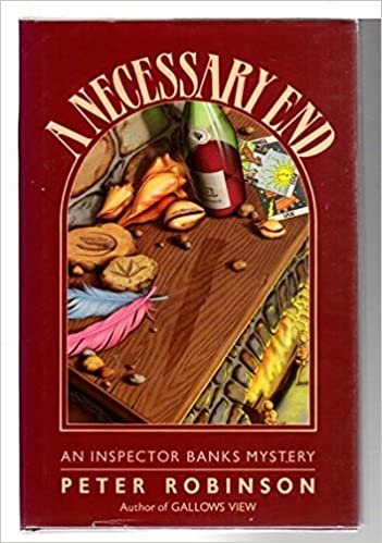 A Necessary End (Inspector Banks Mystery S.)
