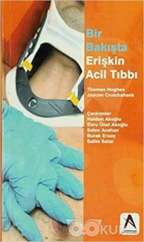 Bir Bakışta Erişkin Acil Tıbbı