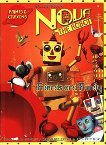 Friends and Family: A Grosset & Dunlap Color and Activity-Paint and Crayons with Crayons and Paint Brush and Paint (Nova the Robot)