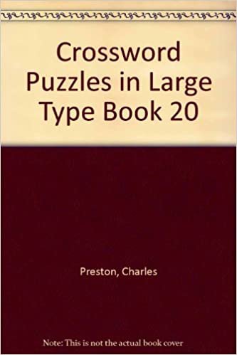 Crossword Puzzles in Large Type 20