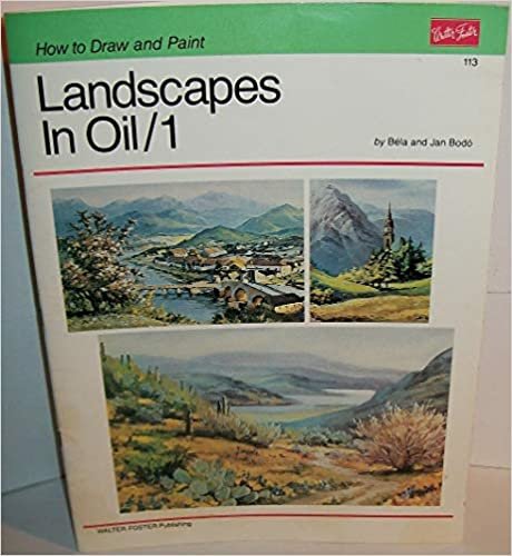 Landscapes in Oil, No. 1 (How to Draw and Paint Srs.): v. 1