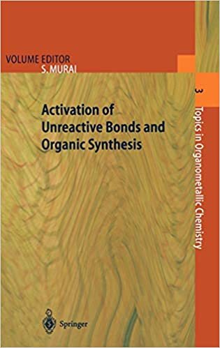 Activation of Unreactive Bonds and Organic Synthesis (Topics in Organometallic Chemistry (3), Band 3) indir