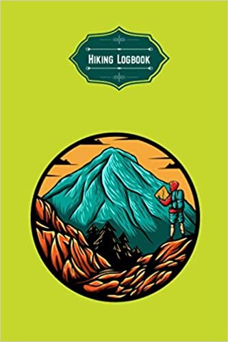 Hiking Log Book: Hiking Log Book For Record All Your Hiking Memories. Great Gift Idea For Man. Also Gifts For Hikers & Outdoor Sports Camper Travel Lovers (Mountains Hiking-2)