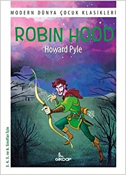 Robin Hood: 3. 4. 5. ve 6. Sınıflar İçin