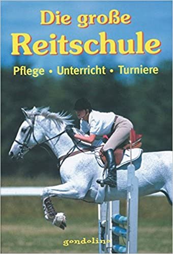 Die große Reitschule