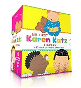 My First Karen Katz Library: Peek-A-Baby; Where Is Baby's Tummy?; What Does Baby Say?; Kiss Baby's Boo-Boo; Where Is Baby's Puppy?; Where Is Baby's ... Spring!; Baby Loves Summer!; Baby Loves Fall!