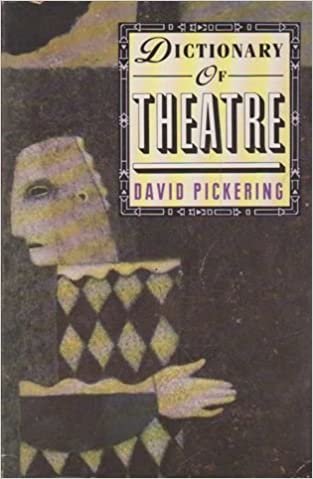 Dictionary of the Theatre indir