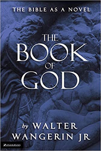 The Book of God: The Bible as a Novel