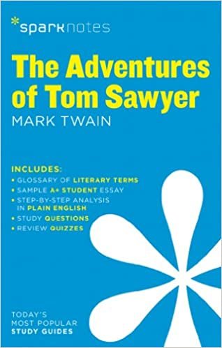 Adventures of Tom Sawyer by Mark Twain, The (Sparknotes Literature Guide) indir