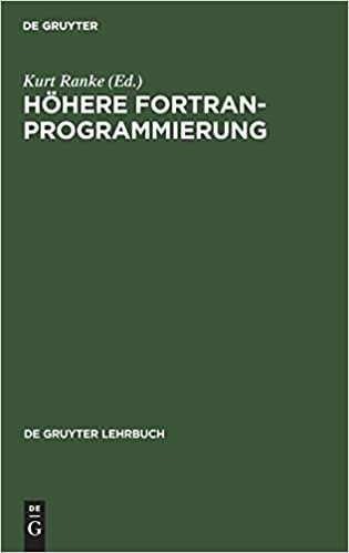 Höhere FORTRAN-Programmierung (de Gruyter Lehrbuch) indir