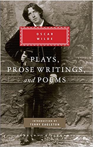 Plays, Prose Writings, and Poems (Everyman's Library Classics & Contemporary Classics)