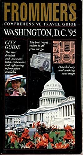 Frommer's Comprehensive Travel Guide Washington, D.C '95 (Frommer's City Guides)