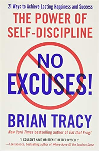 No Excuses!: The Power of Self-Discipline indir