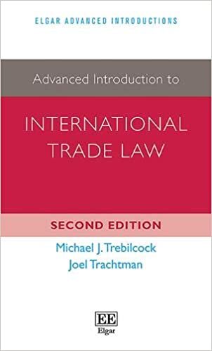 Advanced Introduction to International Trade Law: Second edition (Elgar Advanced Introductions series)
