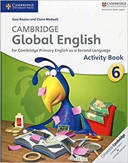 Cambridge Global English Stage 6 Activity Book (Cambridge Primary Global English)