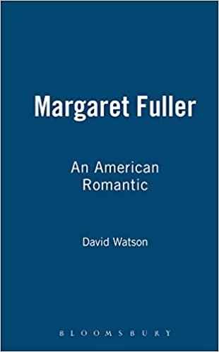 Margaret Fuller: An American Romantic (Berg Women's)