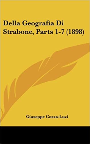 Della Geografia Di Strabone, Parts 1-7 (1898) indir