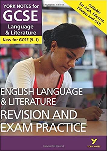 English Language and Literature Revision and Exam Practice: York Notes for GCSE (9-1)