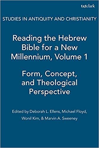 Reading the Hebrew Bible for a New Millennium, Volume 1: Form, Concept, and Theological Perspective: v. 1 (Studies in Antiquity & Christianity)