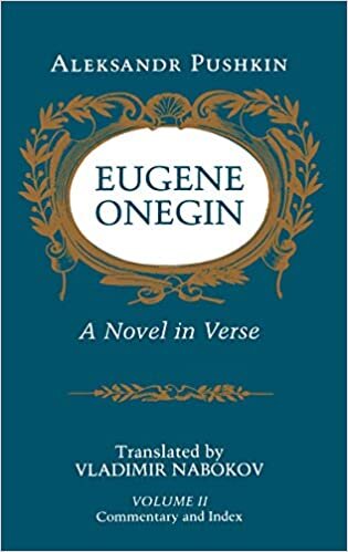Eugene Onegin: A Novel in Verse: Commentary: Commentary v. 2 (Bollingen Series (General))