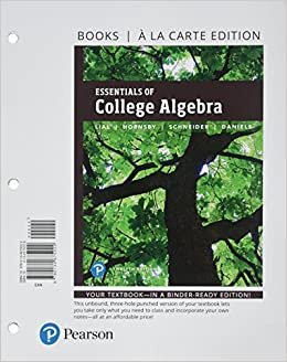 Essentials of College Algebra with Integrated Review, Books a la Carte Edition, Plus Mylab Math with Pearson Etext -- 24-Month Access Card Package indir