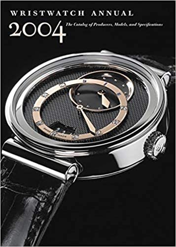 Wristwatch Annual 2004: The Catalog of Producers, Models, and Specifications indir