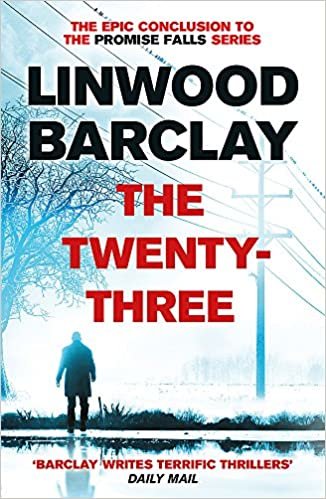 The Twenty-Three: (Promise Falls Trilogy Book 3) indir