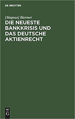 Die neueste Bankkrisis und das deutsche Aktienrecht