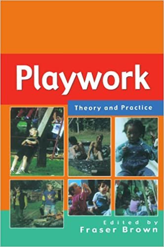 Playwork - Theory And Practice