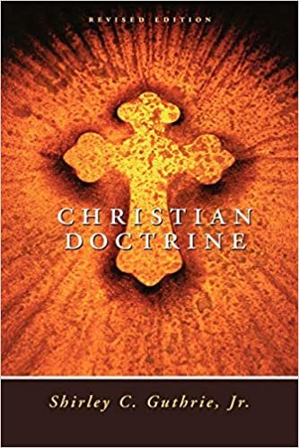 Christian Doctrine, Revised Edition (Revised): Teachings of the Christian Church