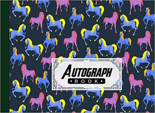 Autograph Book: Horses Cover | Autograph Book for Adults & Kids, 150 Blank Pages, Starlight Design, Keepsake, Size 8.25" x 6" By Heinz Zander