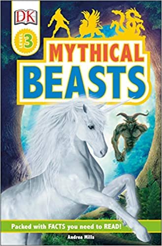 Mythical Beasts (Dk Readers, Level 3) indir