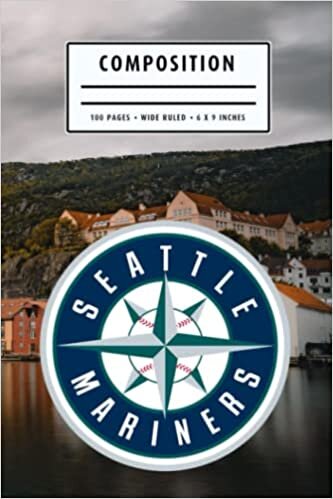 Weekly Planner Composition : Seattle Mariners Notebook- To My Baseball Son , To My Baseball Dad - Baseball Notebook #5