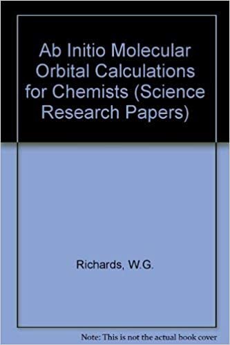 Ab Initio Molecular Orbital Calculations for Chemists (Science Research Papers)