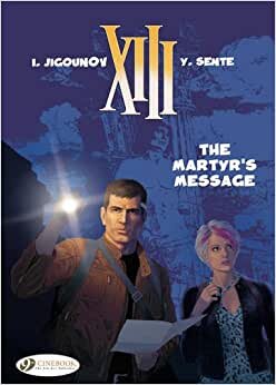 XIII Vol. 22: The Martyr's Message