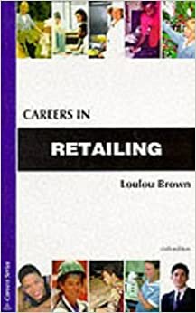 Careers in Retailing (Careers in ... Series)