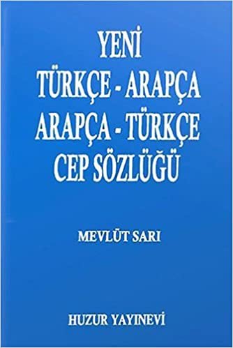 Yeni TürkçeArapça ArapçaTürkçe Cep Sözlüğü indir