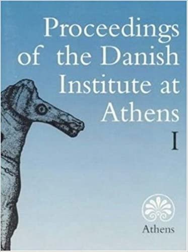 Proceedings of the Danish Institute at Athens: Volume 1: v. 1