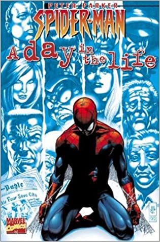 Peter Parker Spider-Man: A Day in the Life (Amazing Spider-Man)