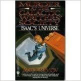 Murder at the Galactic Writers' Society (Isaac's Universe, Band 2)