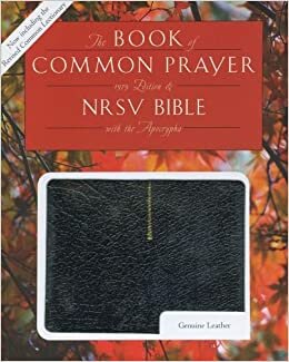 1979 Book of Common Prayer (RCL edition) and the New Revised Standard Version Bible with Apocrypha